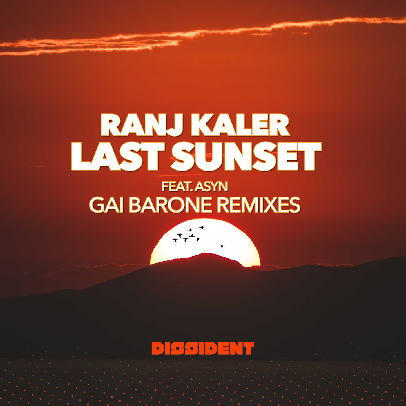 Ranj Kaler x Asyn - Last Sunset (Gai Barone Vocal Mix)