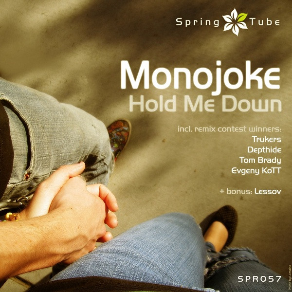 Monojoke - Hold Me Down (Trukers Remix)