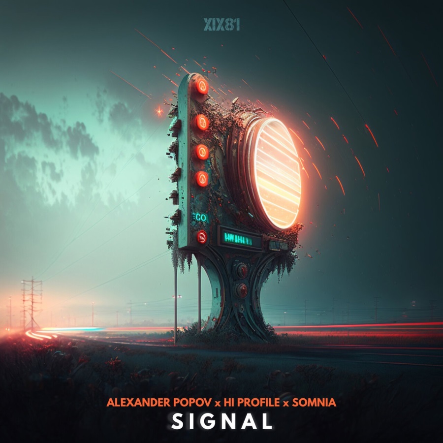 Alexander Popov X Hi Profile X Somnia - Signal (Original Mix)