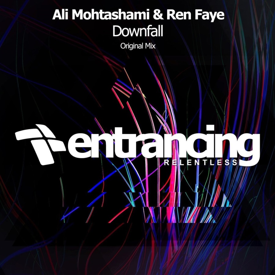 Ali Mohtashami & Ren Faye - Downfall (Chillout Mix)