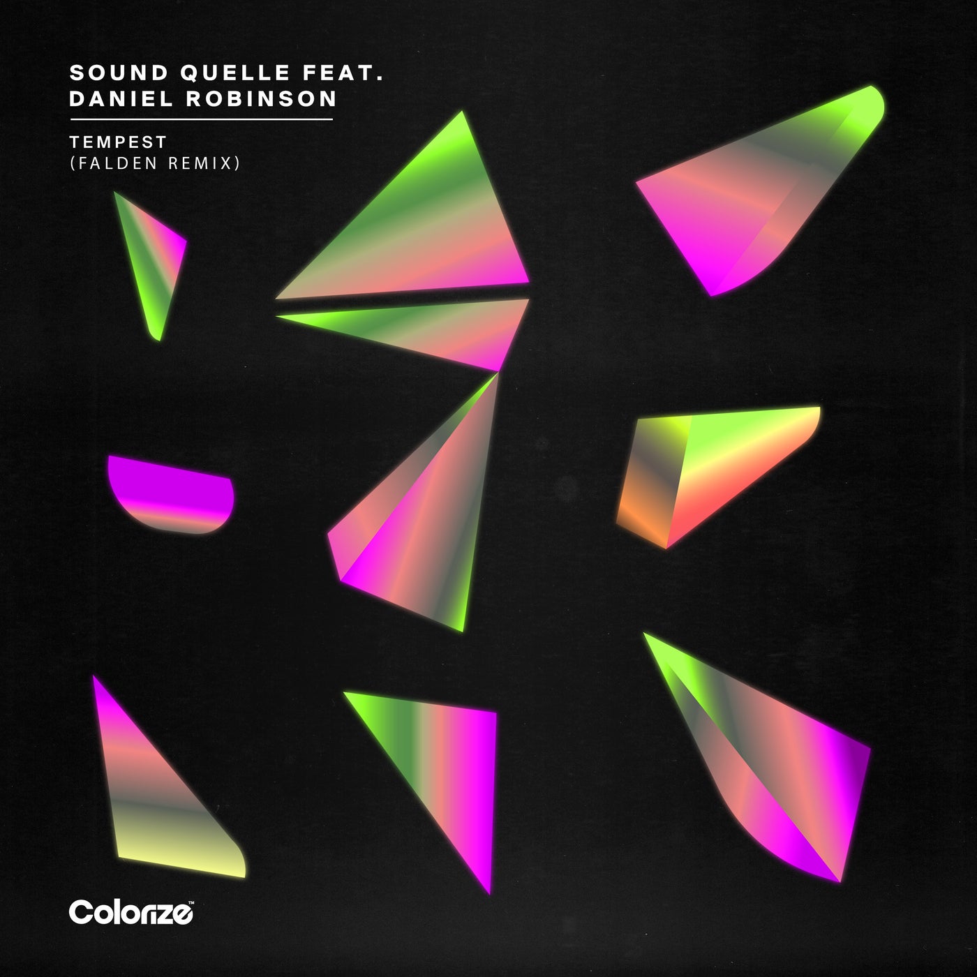 Sound Quelle, Daniel Robinson - Tempest (Falden Extended Remix)