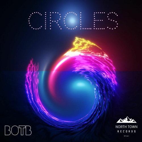 BOTB - Circles (Original Mix)