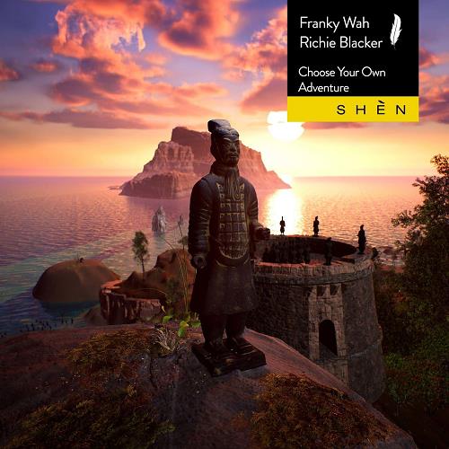 Franky Wah & Richie Blacker - Choose Your Own Adventure (Extended Mix)