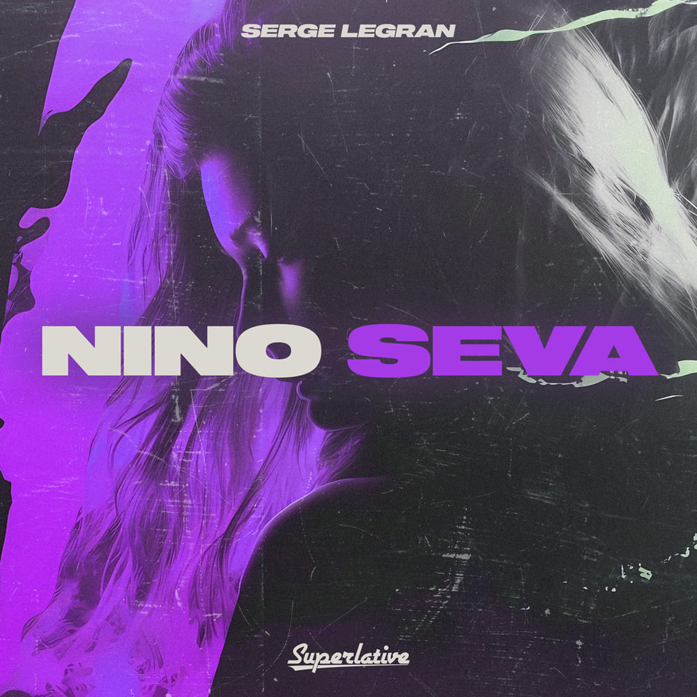 Serge Legran - Nino Seva (Extended Mix)