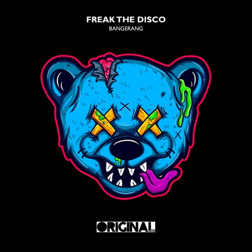 Freak The Disco - Bangerang (Original Mix)