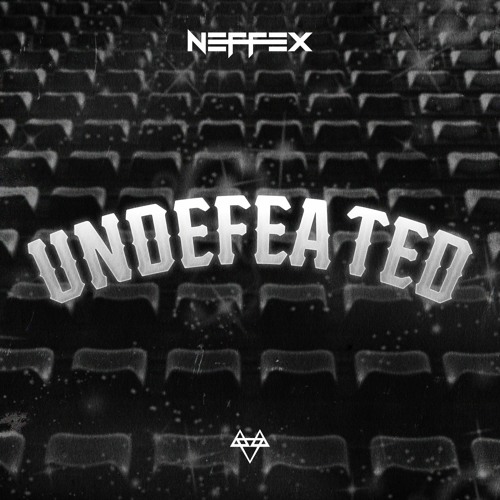 Neffex - Undefeated (Original Mix)