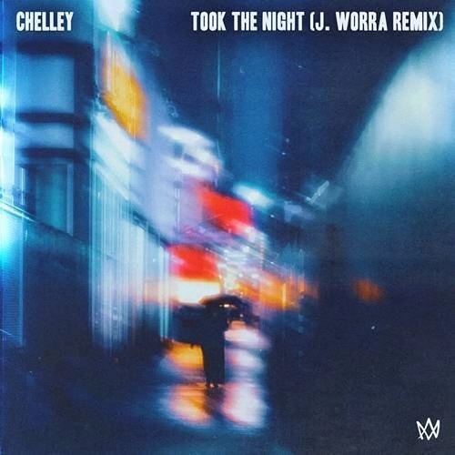 Chelley - Took The Night (J. Worra Extended Mix)