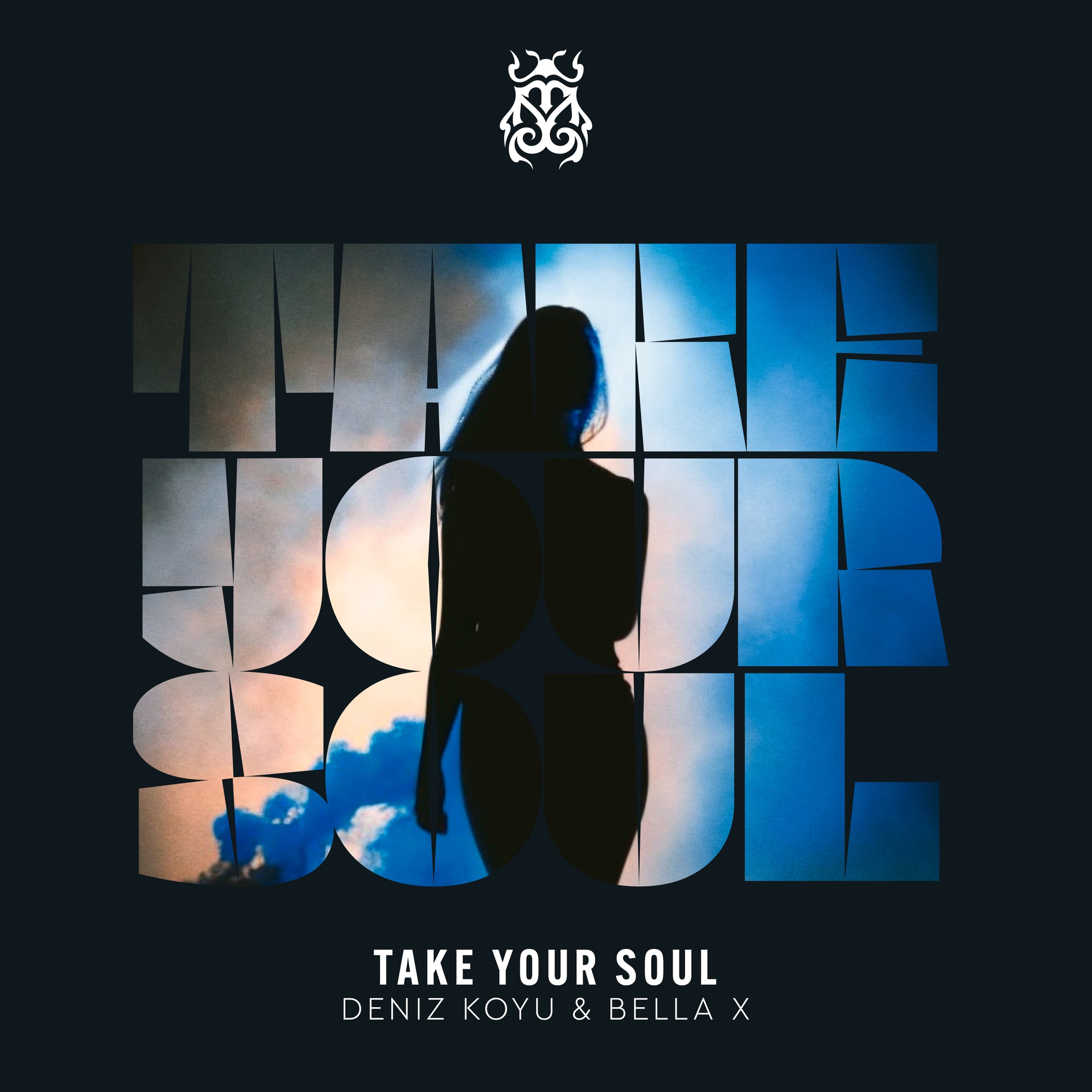 Deniz Koyu, Bella X - Take Your Soul (Extended Mix)