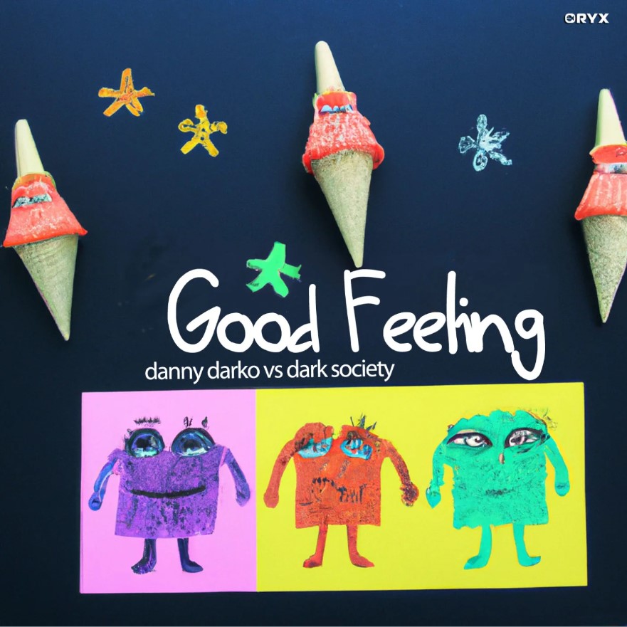 Danny Darko vs Dark Society - Good Feeling (Original Mix)