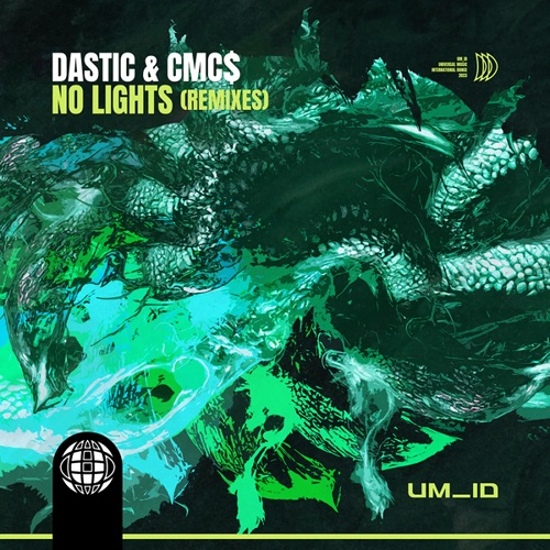 Dastic & CMC$ - No Lights (Chester Young Extended Remix)