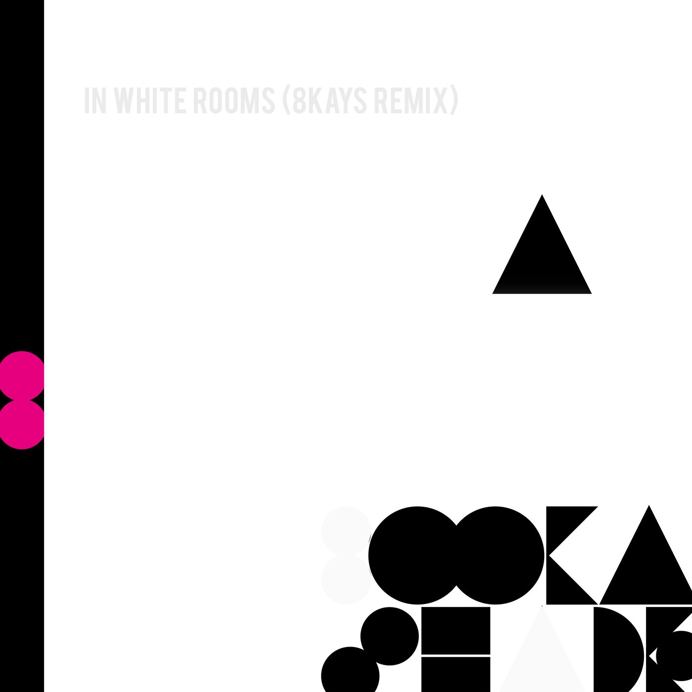 Booka Shade, 8Kays - In White Rooms (2023 Remix)