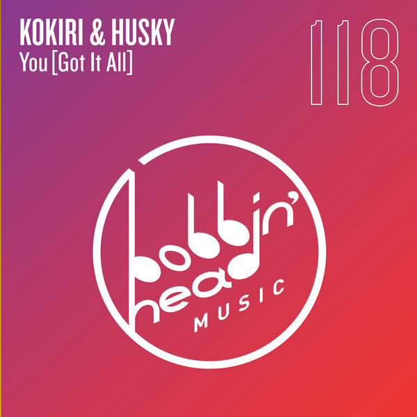 Kokiri & Husky - You [Got It All] (Extended Mix)