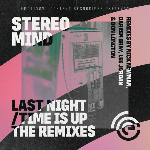 Stereo Mind - Time Is Up (Don Longton Remix)