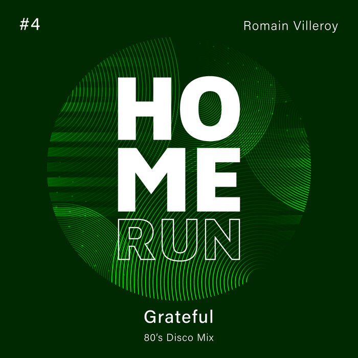 Romain Villeroy - Grateful (80's Disco Mix)