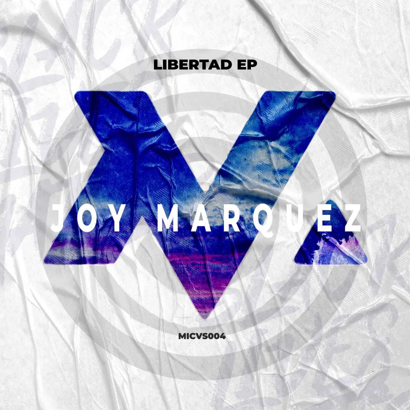 Joy Marquez - Libertad (Original Mix)