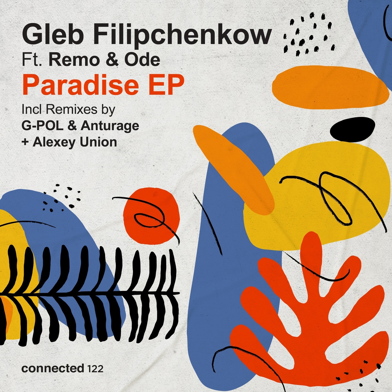 Gleb Filipchenkow - Paradise Feat. Remo (Anturage & Alexey Union Remix)