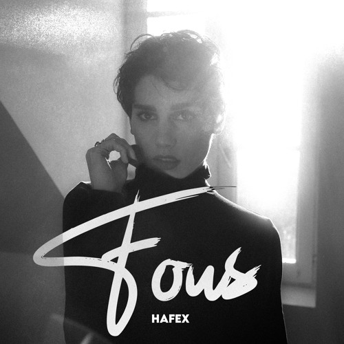 Hafex - Fous