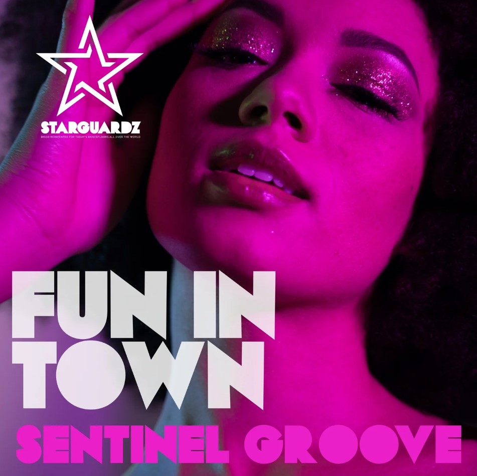 Sentinel Groove - Fun In Town (Original Mix)