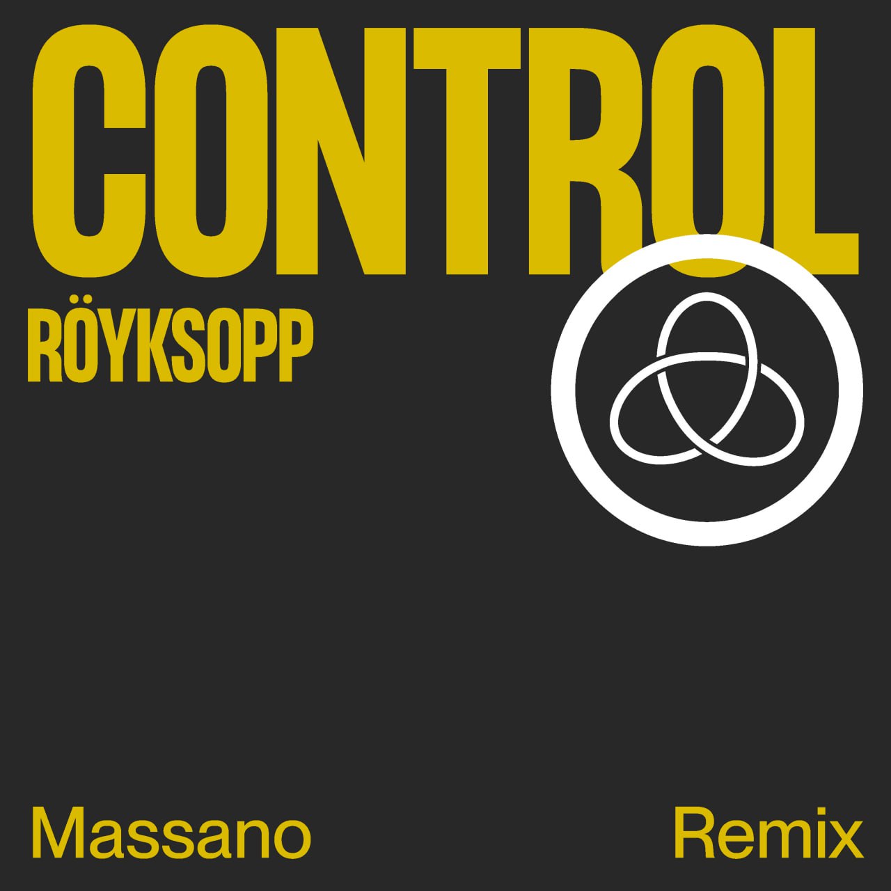 Röyksopp - Control (Massano Extended Remix)