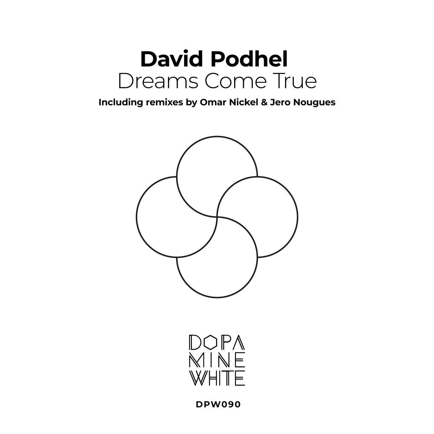 David Podhel - Dreams Come True (Jero Nougues Remix)