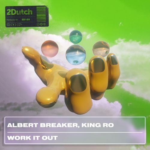 Albert Breaker & King Ro - Work It Out (Extended Mix)