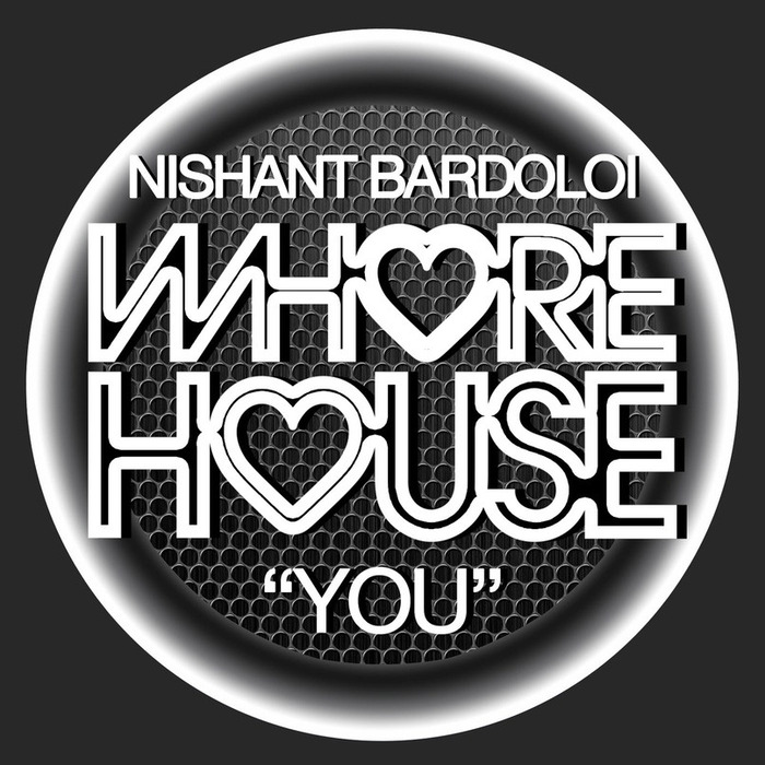 Nishant Bardoloi - You (Original Mix)