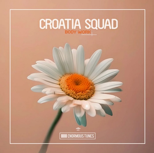 Croatia Squad - Body Work (Extended Mix)