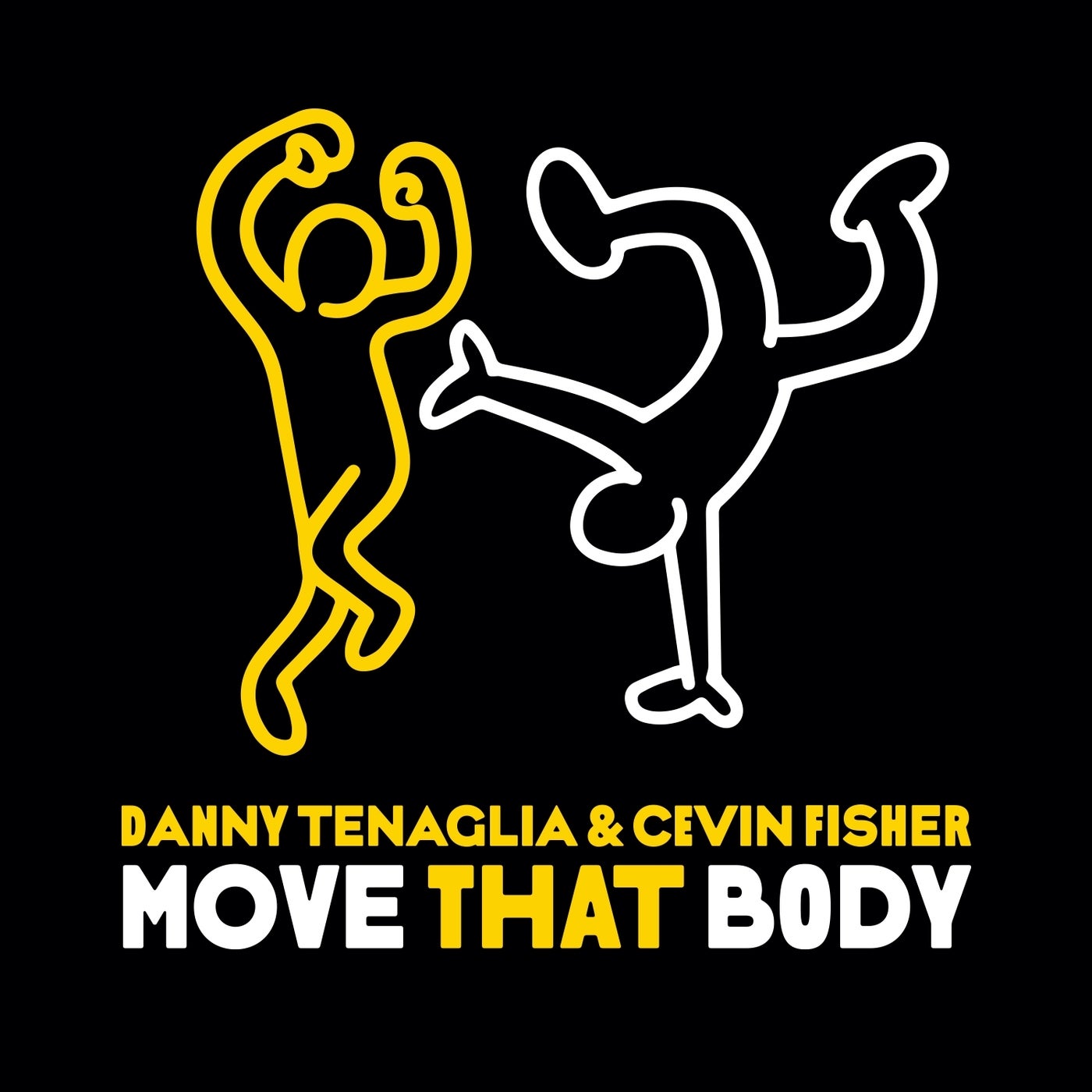 Danny Tenaglia, Cevin Fisher - Move That Body (Original Mix)