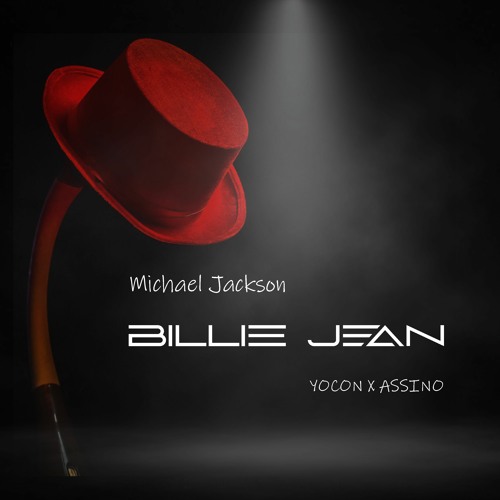 Michael Jackson - Billie Jean (Yocon, Assino Remix)