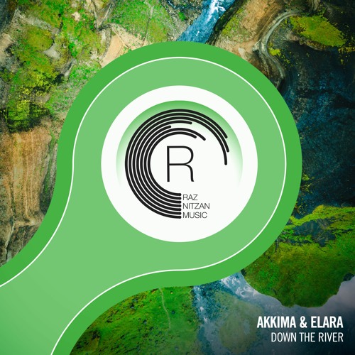 Akkima & Elara - Down The River (Extended Mix)