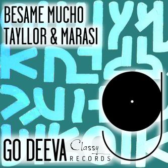 Tayllor & Marasi - Besame Mucho (Extended Mix)