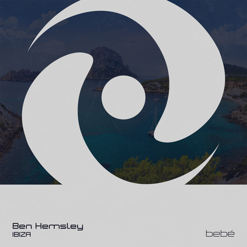 Ben Hemsley - Ibiza (Extended Mix)
