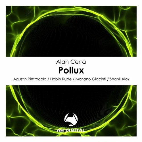 Alan Cerra - Pollux (Mariano Giacinti Remix)