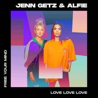 Jenn Getz & Alfie - Love Love Love (Extended Mix)