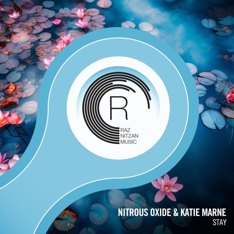 Nitrous Oxide & Katie Marne - Stay (Extended Mix)
