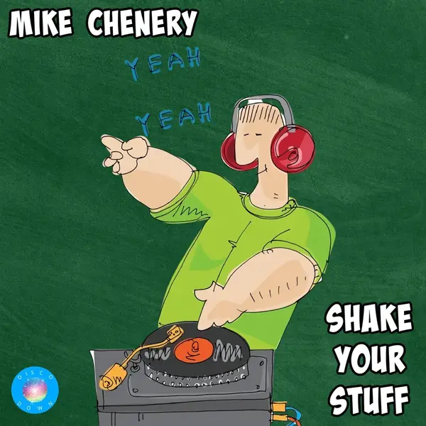 Mike Chenery - Shake Your Stuff (Original Mix)