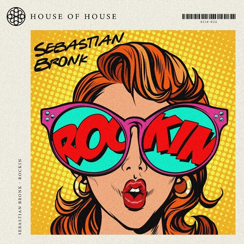 Sebastian Bronk - Rockin (Extended Mix)