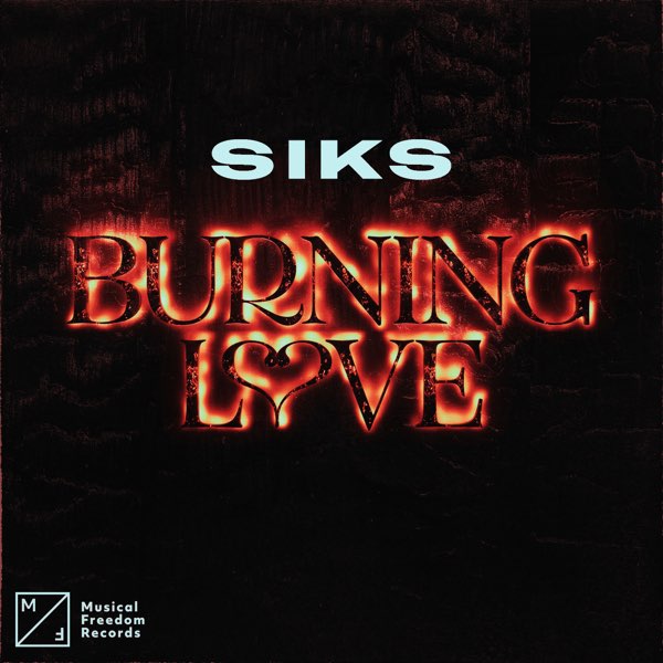 Siks - Burning Love (Extended Mix)
