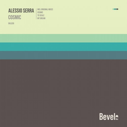 Alessio Serra - Cosmic (Original Mix)