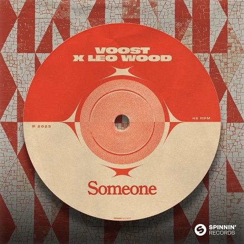 Voost & Leo Wood  - Someone (Extended Mix)