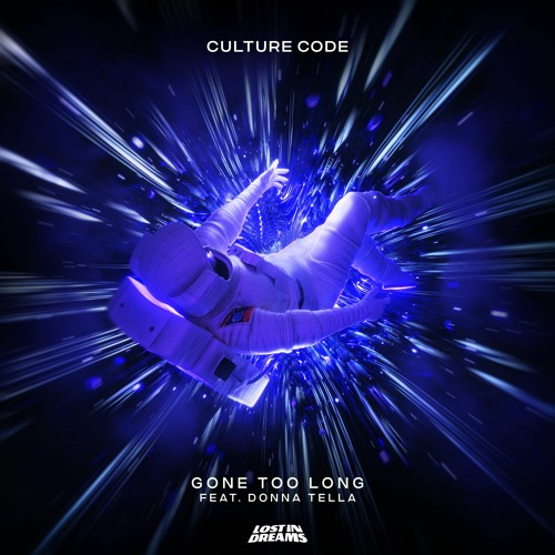 Culture Code feat. Donna Tella - Gone Too Long (Original Mix)