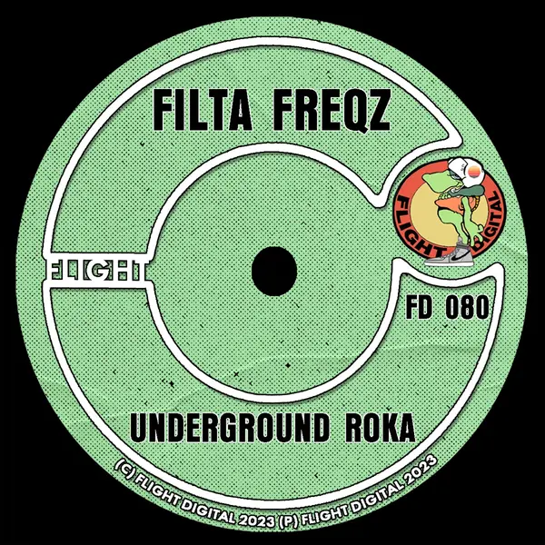 Filta Freqz - Underground Roka (Original Mix)