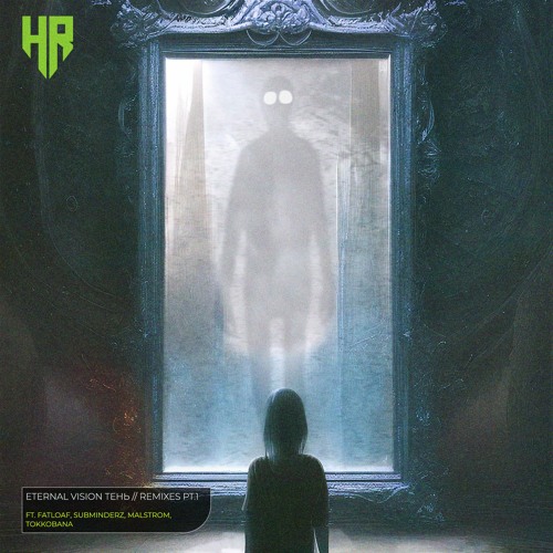 Eternal Vision - Тень (Fatloaf, Subminderz and Malstrom Remix)