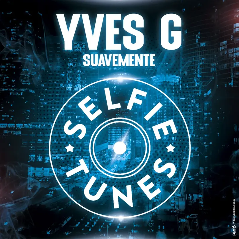 Yves G - Suavemente (Extended Mix)
