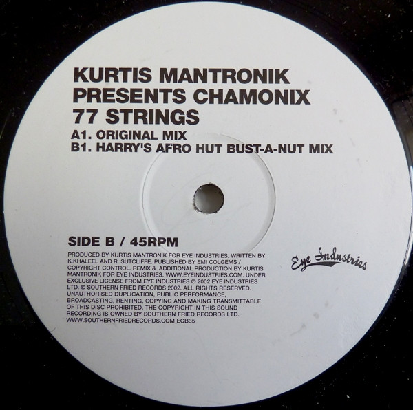 Kurtis Mantronik Presents Chamonix - 77 Strings (Original Mix)