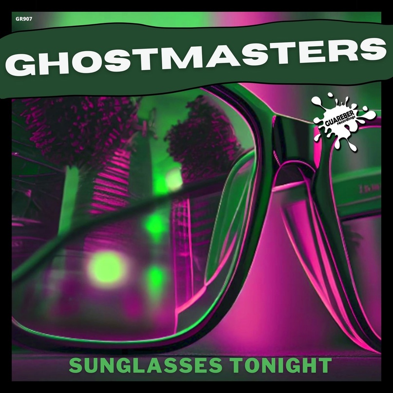 GhostMasters - Sunglasses Tonight (Extended Mix)
