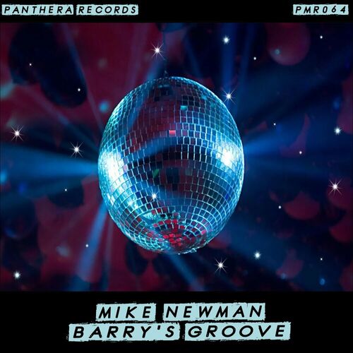 Mike Newman - Barry's Groove (Original Mix)