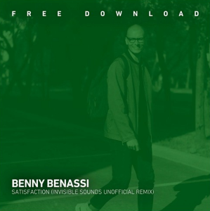 Benny Benassi – Satisfaction (Invisible Sounds Unofficial Remix)