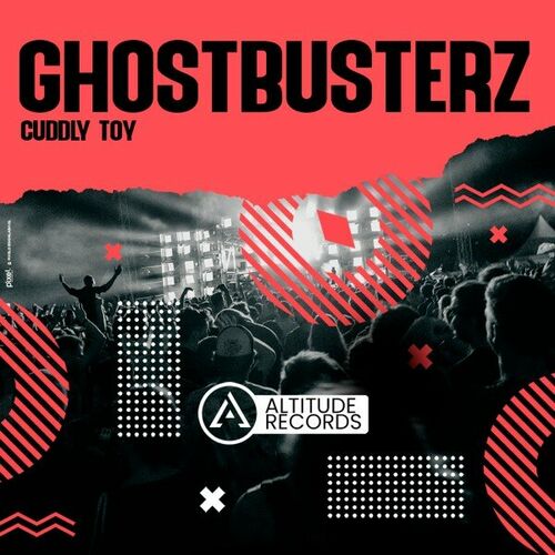 Ghostbusterz - Cuddly Toy (Original Mix)