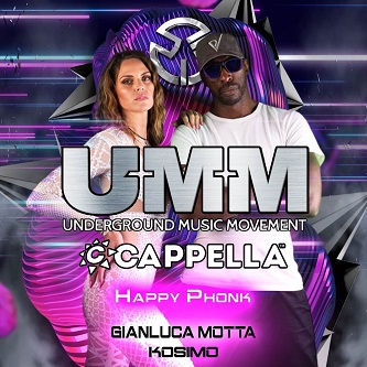 Cappella, Gianluca Motta & UMM - Happy Phonk (Original Mix)